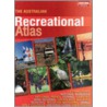 The Australian Recreational Atlas by Unknown