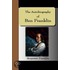The Autobiography of Ben Franklin