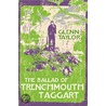 The Ballad Of Trenchmouth Taggart door Glenn Taylor