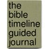 The Bible Timeline Guided Journal