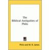 The Biblical Antiquities Of Philo door Philo