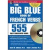 The Big Blue Book of French Verbs by Ronni L. Gordon