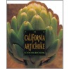 The California Artichoke Cookbook door California Artichoke Advisory Board