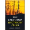 The California Electricity Crisis by James Sweeney