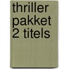 Thriller pakket 2 titels