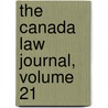 The Canada Law Journal, Volume 21 door Anonymous Anonymous