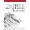 The Cert C Secure Coding Standard by Robert Seacord