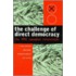 The Challenge Of Direct Democracy