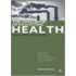 The Challenge Of Promoting Health