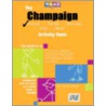 The Champaign Co Il Activity Book by Unknown