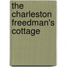 The Charleston Freedman's Cottage by Lissa D'aquisto Felzer