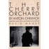 The Cherry Orchard Cherry Orchard