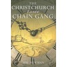 The Christchurch Fusee Chain Gang by Sue Newman