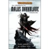 The Chronicles Of Malus Darkblade door Mike Lee
