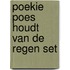 Poekie Poes houdt van de regen set