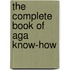 The Complete Book Of Aga Know-How