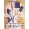 The Complete Book Of Hair Styling by Charles Worthington