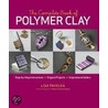 The Complete Book of Polymer Clay door Lisa Pavelka