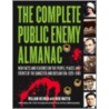 The Complete Public Enemy Almanac by William Helmer
