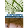 The Craft of Life Course Research door Authors Various