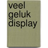 Veel geluk display