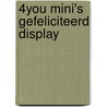 4You mini's gefeliciteerd display