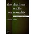 The Dead Sea Scrolls On Sexuality