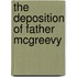 The Deposition of Father McGreevy