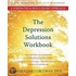 The Depression Solutions Workbook