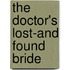 The Doctor's Lost-And Found Bride