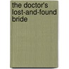 The Doctor's Lost-And-Found Bride door Katie Hardy