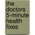 The Doctors 5-Minute Health Fixes