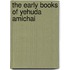 The Early Books of Yehuda Amichai