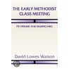 The Early Methodist Class Meeting door David Lowes Watson