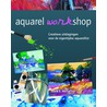 Aquarel workshop