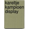 Kareltje kampioen display