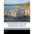 The Essentials Of Spiritual Unity
