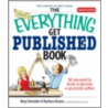 The Everything Get Published Book door Meg Schneider