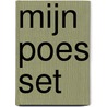 Mijn poes set