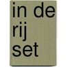 In de rij set