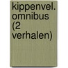 Kippenvel. omnibus (2 verhalen)