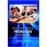The Fast Track Promotion Handbook by Scott Gibrich