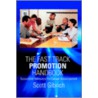 The Fast Track Promotion Handbook door Scott Gibrich