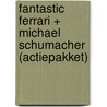 Fantastic Ferrari + Michael Schumacher (Actiepakket) door P. D'Alessio