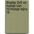 Display 2x5 ex Meisje van 15/Meisje bijna 16