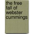 The Free Fall Of Webster Cummings