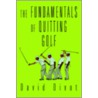 The Fundamentals Of Quitting Golf door David Divot