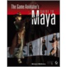 The Game Animator's Guide To Maya door Michael McKinley
