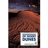 The Geomorphology of Desert Dunes door Nicholas Lancaster