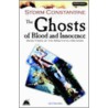 The Ghosts Of Blood And Innocence door Storm Constantine